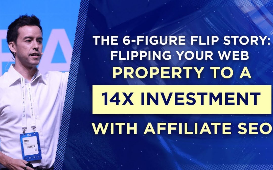 SEO Tutorial: How to Flip Your Web Property With a 14x ROI